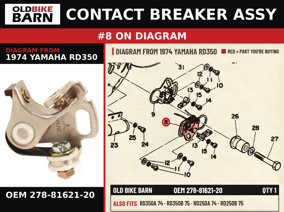CONTACT BREAKER ASSY OEM 278-81621-20 diagram #8 from 1974 YAMAHA RD350 | Old Bike Barn