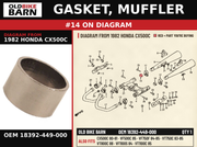 GASKET, MUFFLER OEM 18392-449-000 diagram #14 from 1982 HONDA CX500C | Old Bike Barn