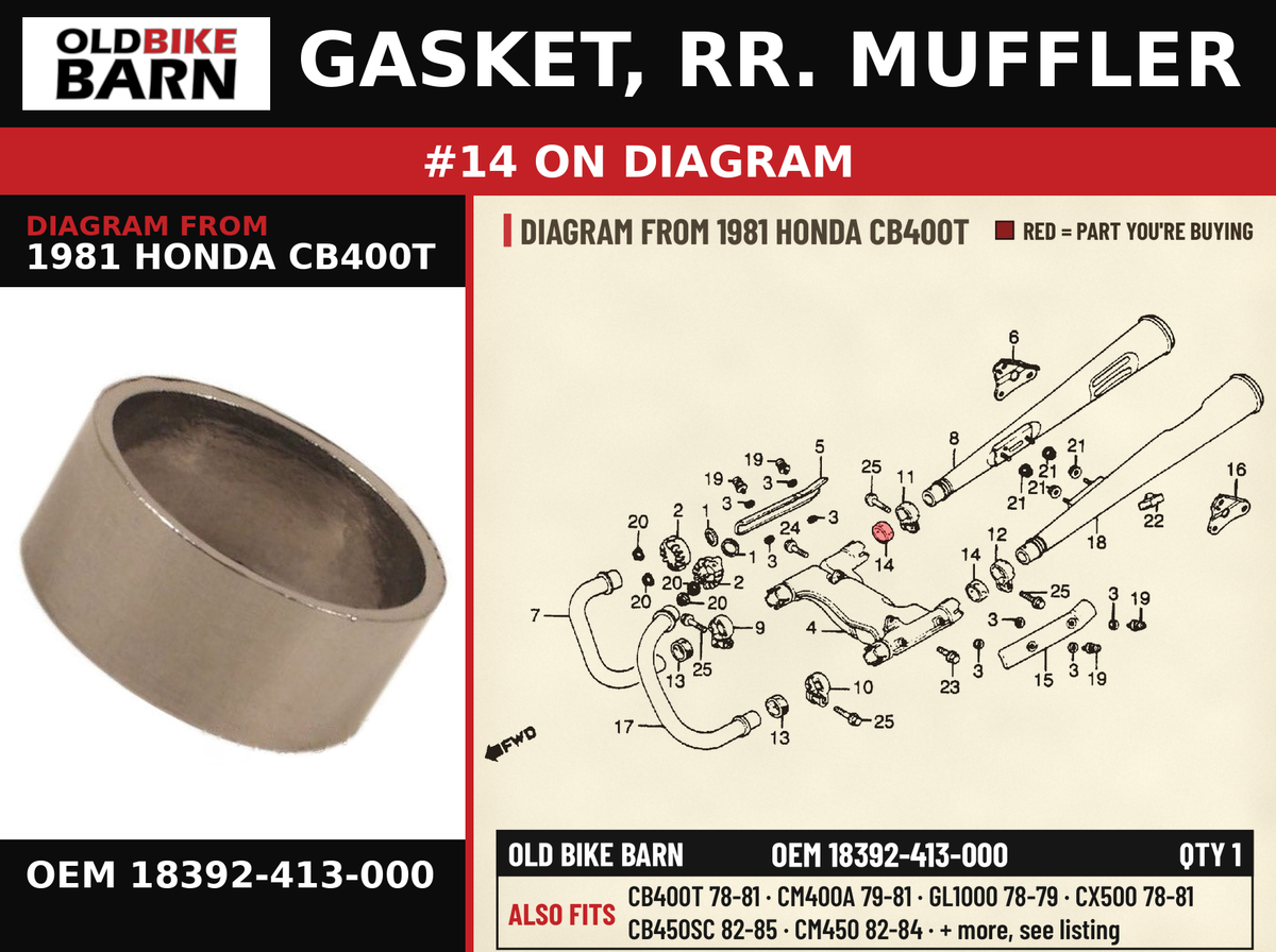GASKET, RR. MUFFLER OEM 18392-413-000 diagram #14 from 1981 HONDA CB400T | Old Bike Barn
