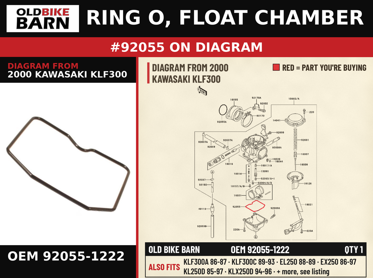 RING O, FLOAT CHAMBER OEM 92055-1222 diagram #92055 from 2000 KAWASAKI KLF300 | Old Bike Barn