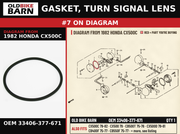 GASKET, TURN SIGNAL LENS OEM 33406-377-671 diagram #7 from 1982 HONDA CX500C | Old Bike Barn