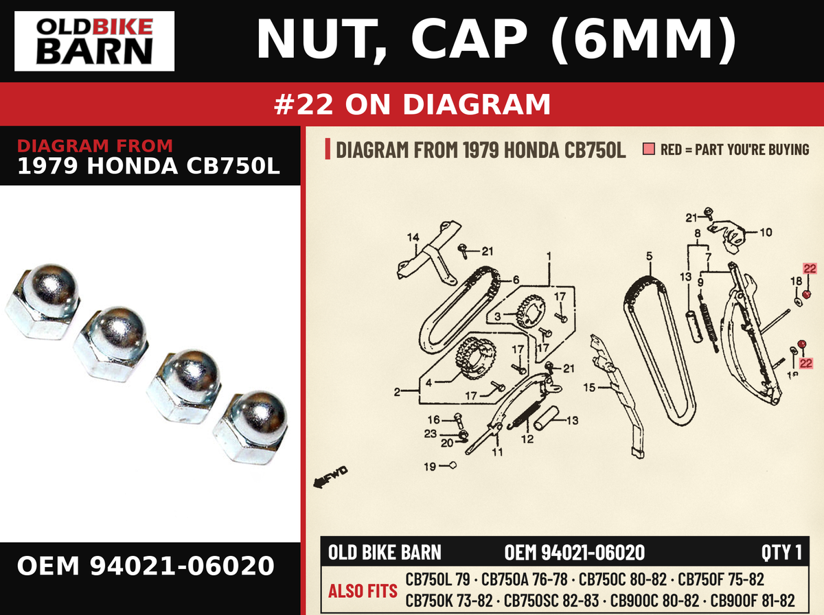 NUT, CAP (6MM) OEM 94021-06020 diagram #22 from 1979 HONDA CB750L | Old Bike Barn