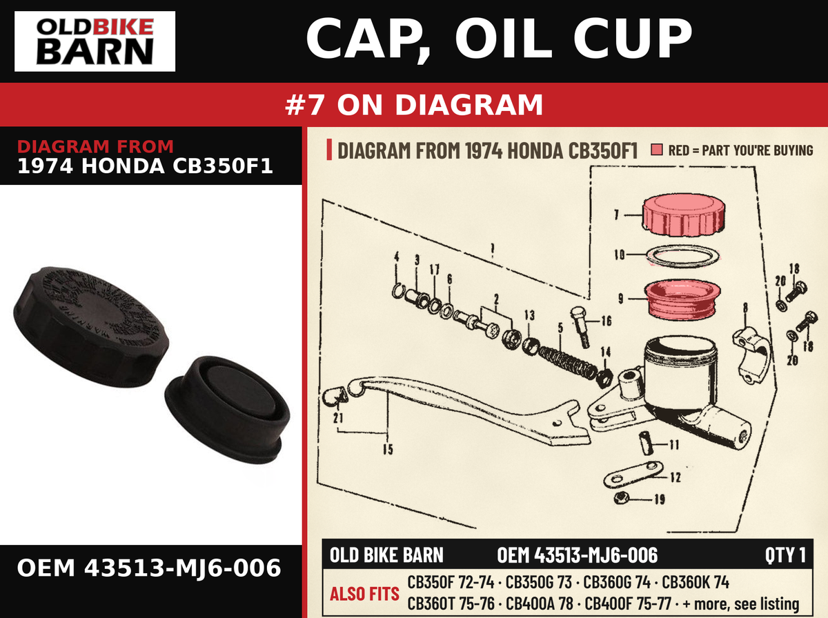 CAP, OIL CUP OEM 43513-MJ6-006 diagram #7 from 1974 HONDA CB350F1 | Old Bike Barn