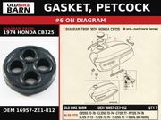 GASKET, PETCOCK OEM 16957-ZE1-812 diagram #6 from 1974 HONDA CB125 | Old Bike Barn