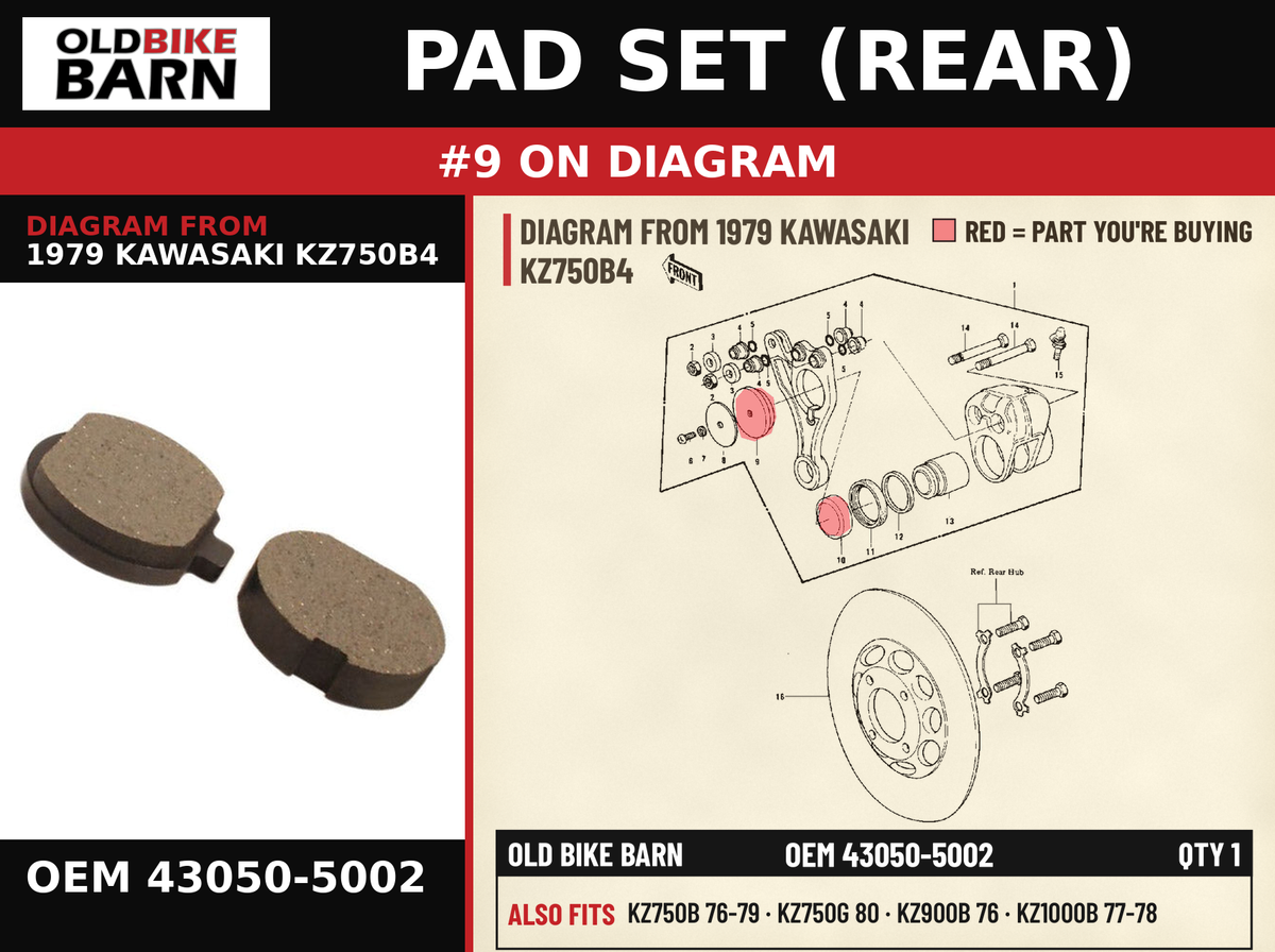PAD SET (REAR) OEM 43050-5002 diagram #9 from 1979 KAWASAKI KZ750B4 | Old Bike Barn
