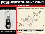ADJUSTER, DRIVE CHAIN OEM 40543-471-000 diagram #1 from 1981 HONDA CM400A | Old Bike Barn