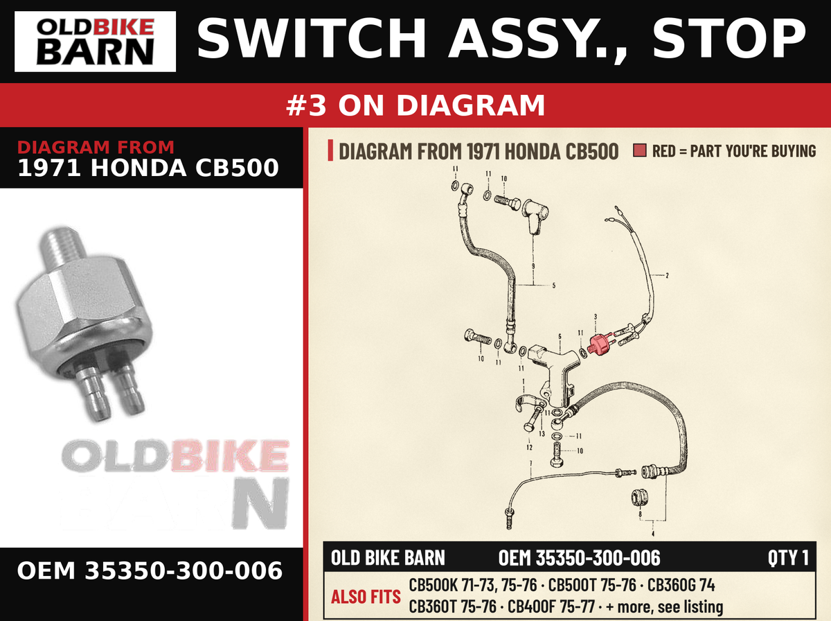 SWITCH ASSY., STOP OEM 35350-300-006 diagram #3 from 1971 HONDA CB500 | Old Bike Barn