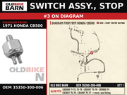 SWITCH ASSY., STOP OEM 35350-300-006 diagram #3 from 1971 HONDA CB500 | Old Bike Barn