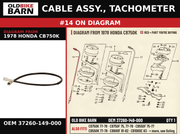 CABLE ASSY., TACHOMETER OEM 37260-149-000 diagram #14 from 1978 HONDA CB750K | Old Bike Barn