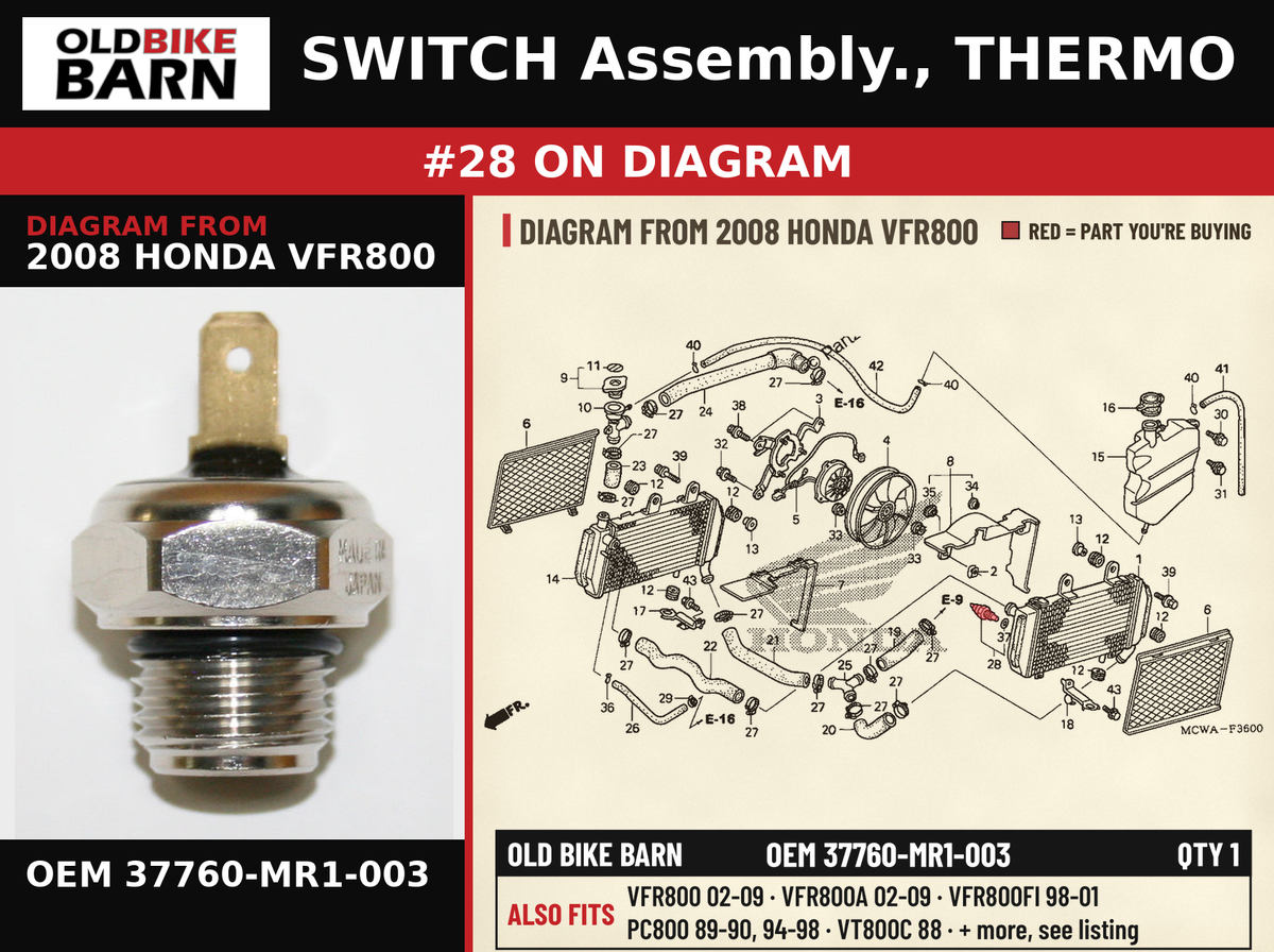 SWITCH Assembly., THERMO OEM 37760-MR1-003 diagram #28 from 2008 HONDA VFR800 | Old Bike Barn