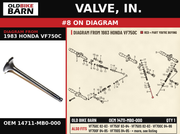 VALVE, IN. OEM 14711-MB0-000 diagram #8 from 1983 HONDA VF750C | Old Bike Barn