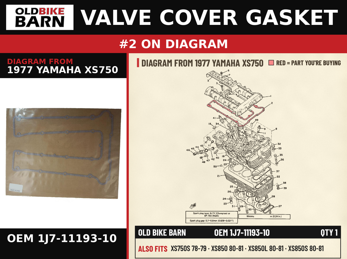 VALVE COVER GASKET OEM 1J7-11193-10 diagram #2 from 1977 YAMAHA XS750 | Old Bike Barn