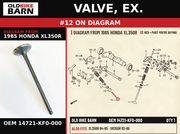 VALVE, EX. OEM 14721-KF0-000 diagram #12 from 1985 HONDA XL350R | Old Bike Barn