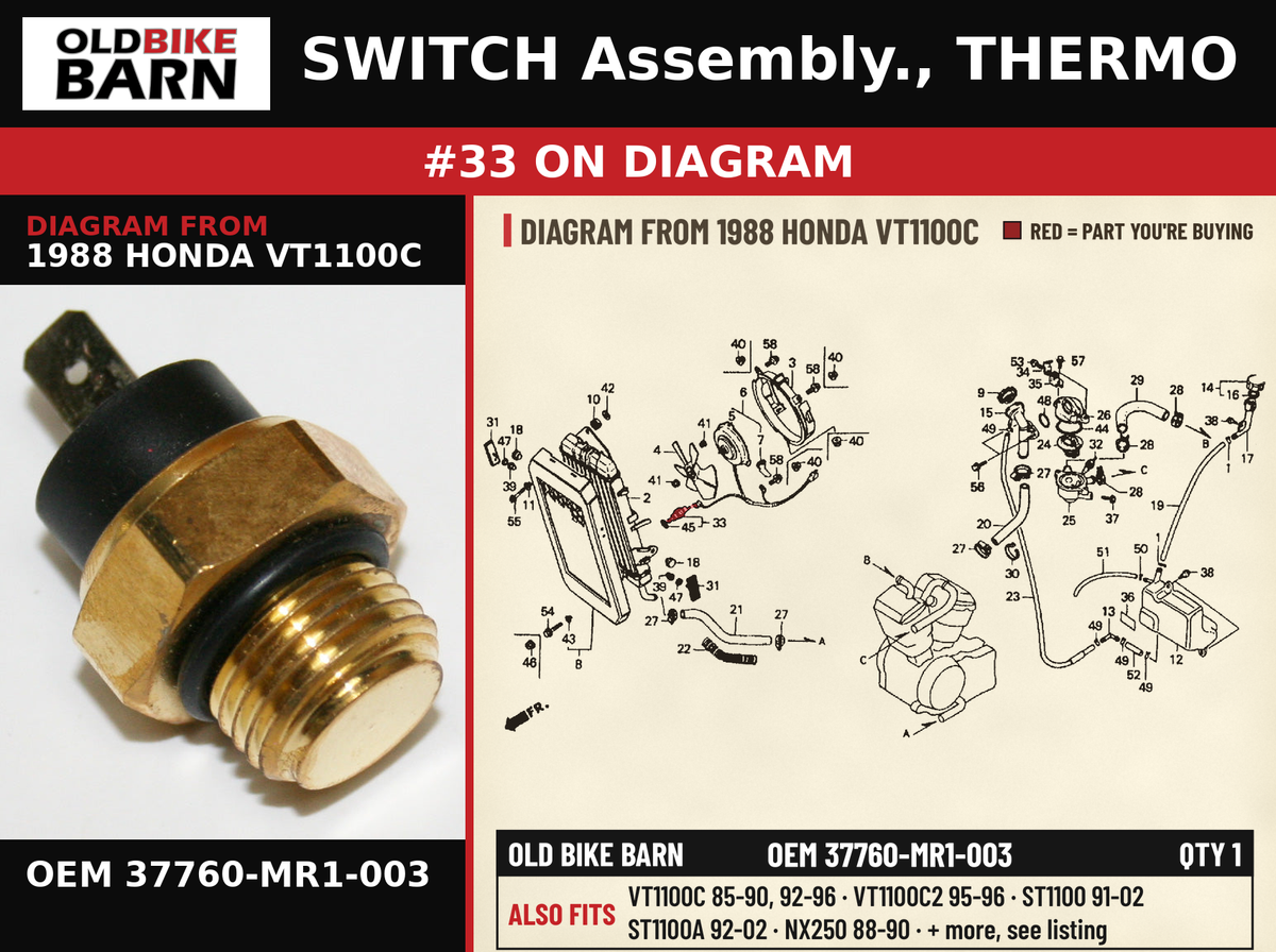 SWITCH Assembly., THERMO OEM 37760-MR1-003 diagram #33 from 1988 HONDA VT1100C | Old Bike Barn