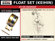 FLOAT SET (KEIHIN) OEM 16013-283-004 diagram #4 from 1976 HONDA CB500T | Old Bike Barn