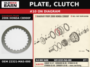 PLATE, CLUTCH OEM 22321-MAS-000 diagram #10 from 2006 HONDA CB900F | Old Bike Barn
