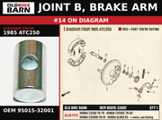 JOINT B, BRAKE ARM OEM 95015-32001 diagram #14 from 1985 ATC250 | Old Bike Barn