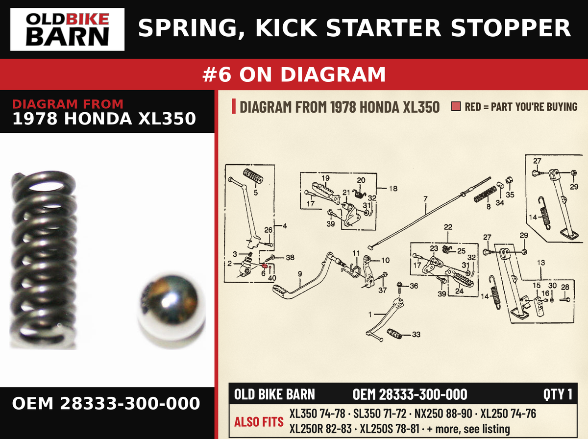 SPRING, KICK STARTER STOPPER OEM 28333-300-000 diagram #6 from 1978 HONDA XL350 | Old Bike Barn