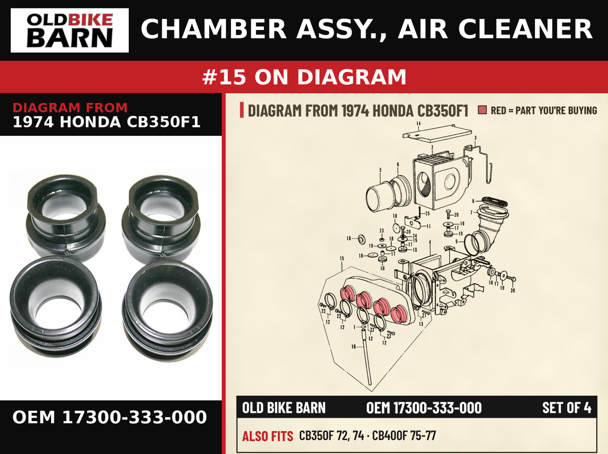 CHAMBER ASSY., AIR CLEANER OEM 17300-333-000 diagram #15 from 1974 HONDA CB350F1 | Old Bike Barn