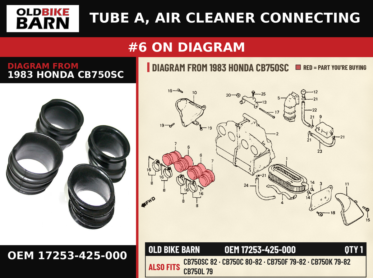 TUBE A, AIR CLEANER CONNECTING OEM 17253-425-000 diagram #6 from 1983 HONDA CB750SC | Old Bike Barn