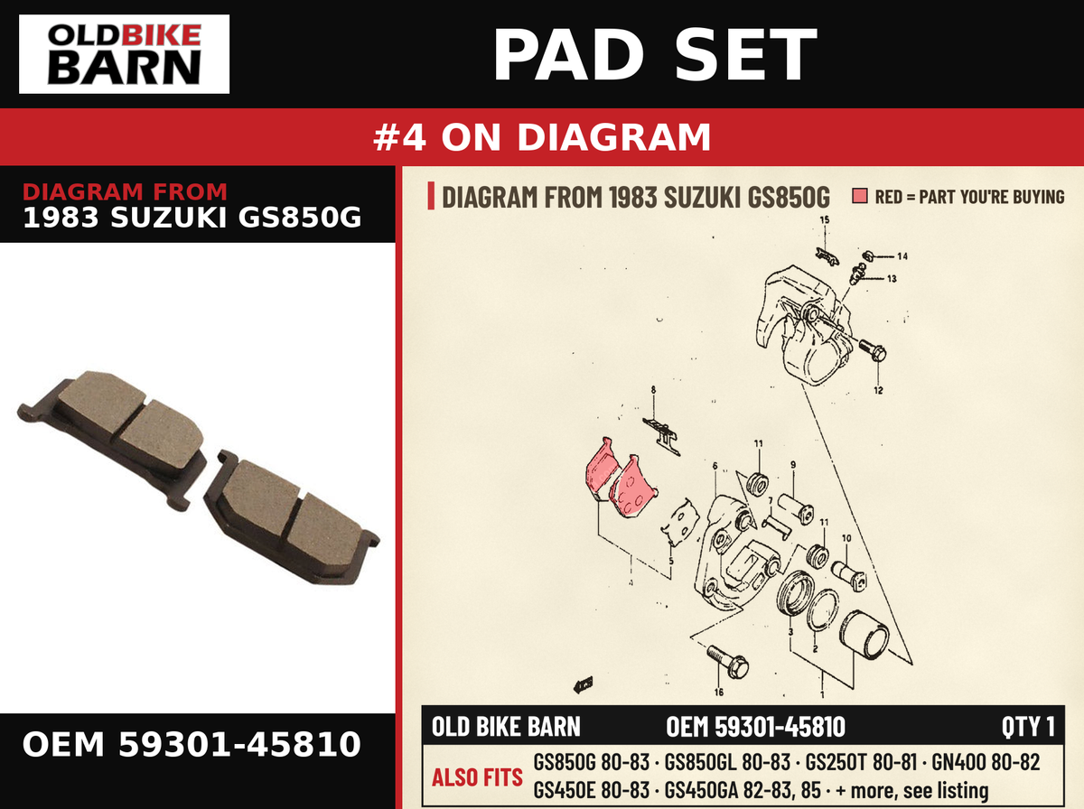 PAD SET OEM 59301-45810 diagram #4 from 1983 SUZUKI GS850G | Old Bike Barn