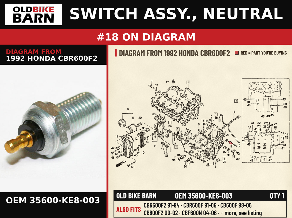 SWITCH ASSY., NEUTRAL OEM 35600-KE8-003 diagram #18 from 1992 HONDA CBR600F2 | Old Bike Barn