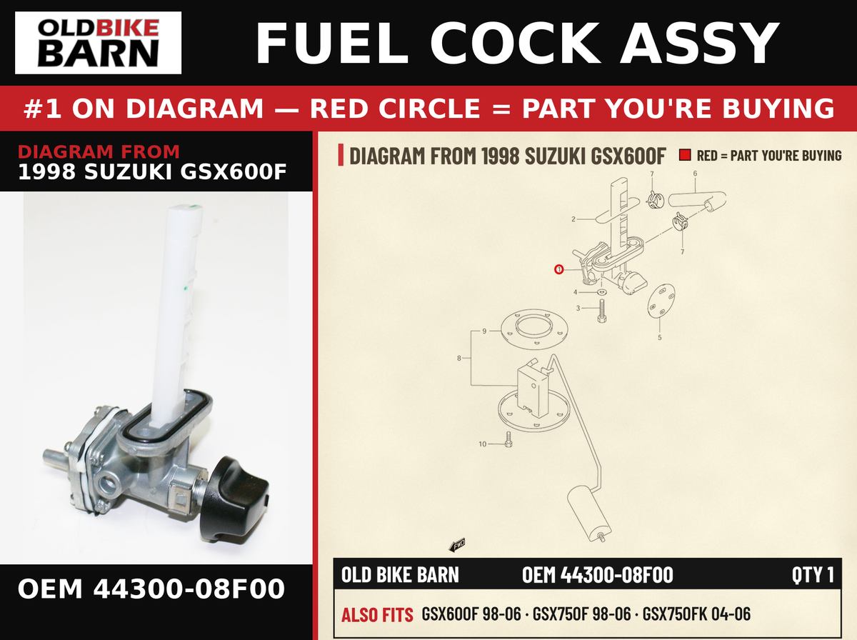 FUEL COCK ASSY OEM 44300-08F00 diagram #1 from 1998 SUZUKI GSX600F | Old Bike Barn