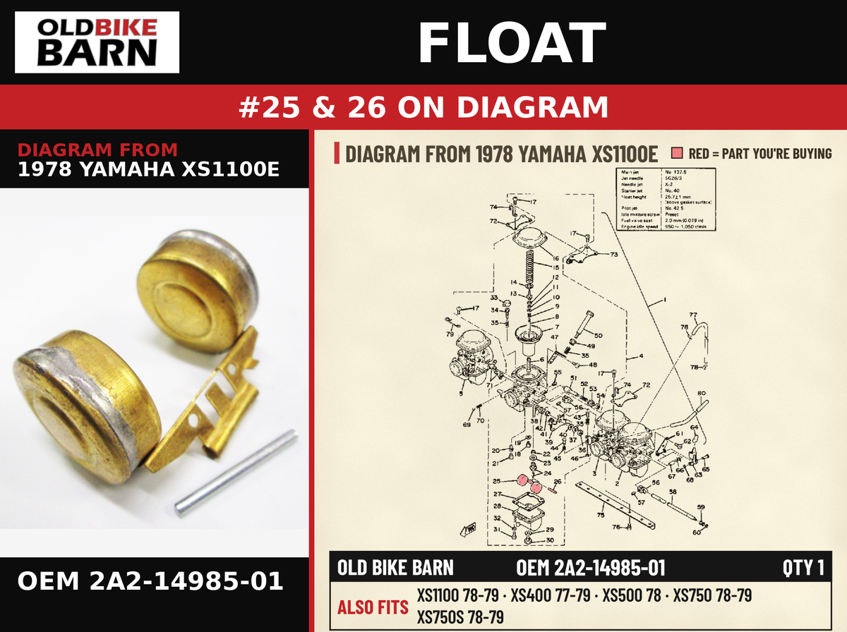 FLOAT OEM 2A2-14985-01 diagram #25 & 26 from 1978 YAMAHA XS1100E | Old Bike Barn