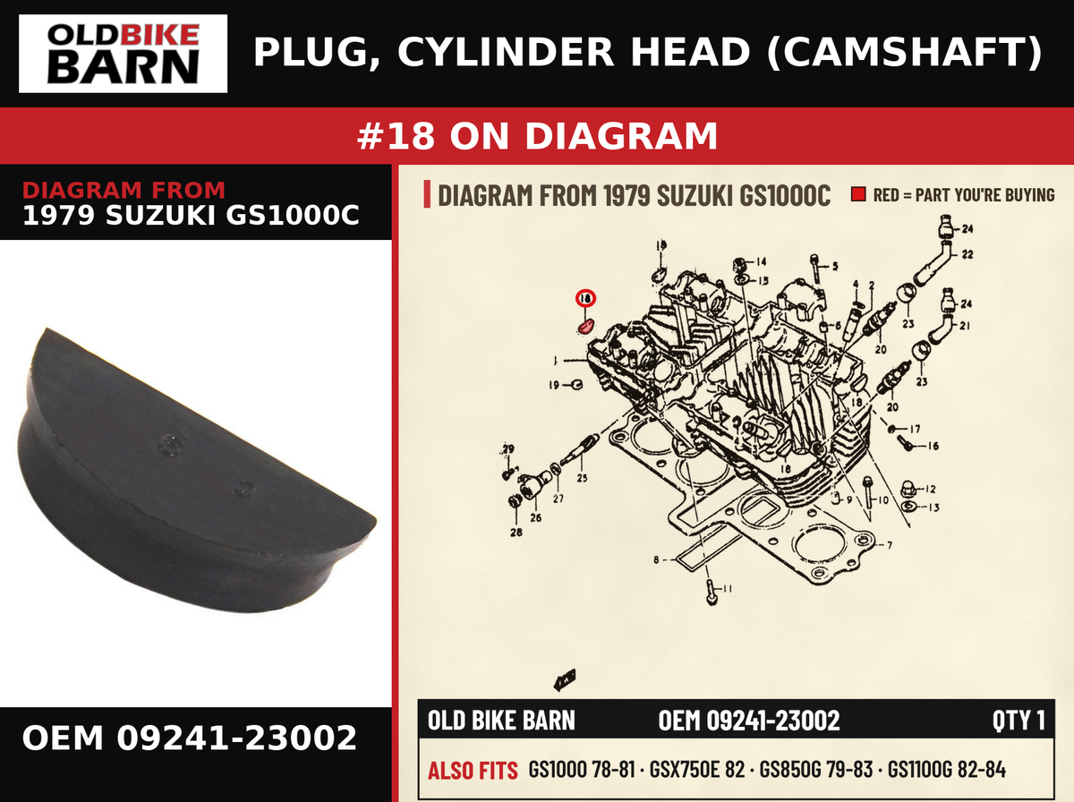 PLUG, CYLINDER HEAD (CAMSHAFT) OEM 09241-23002 diagram #18 from 1979 SUZUKI GS1000C | Old Bike Barn