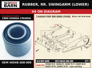 RUBBER, RR. SWINGARM (LOWER) OEM 40548-268-000 diagram #6 from 1980 HONDA CM400A | Old Bike Barn