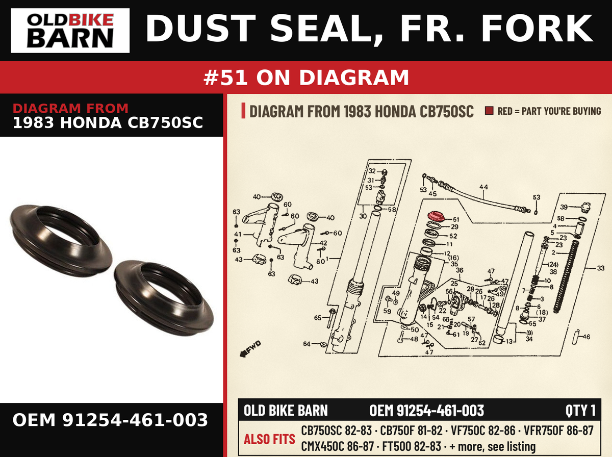 DUST SEAL, FR. FORK OEM 91254-461-003 diagram #51 from 1983 HONDA CB750SC | Old Bike Barn