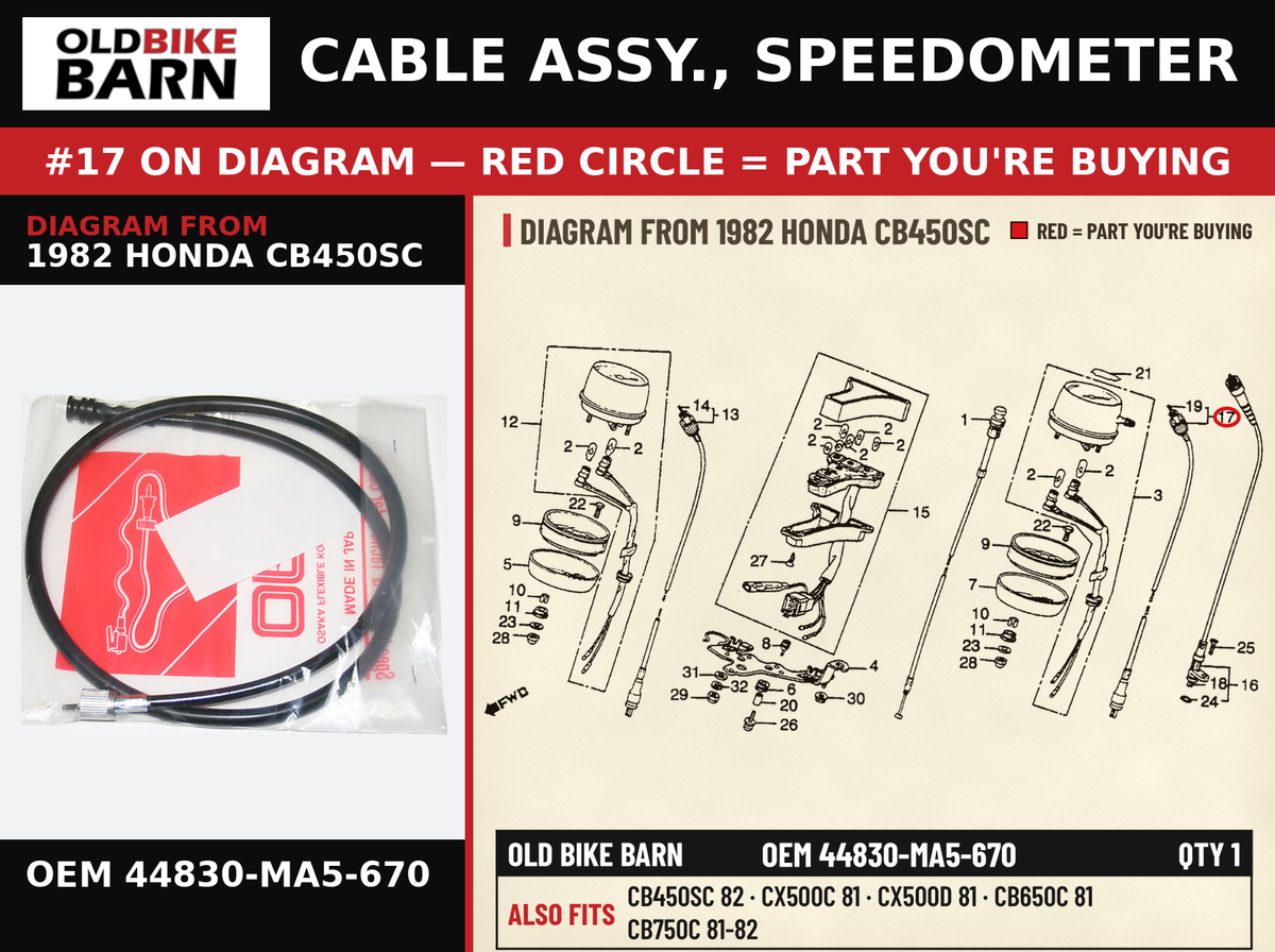 CABLE ASSY., SPEEDOMETER OEM 44830-MA5-670 diagram #17 from 1982 HONDA CB450SC | Old Bike Barn