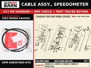 CABLE ASSY., SPEEDOMETER OEM 44830-MA5-670 diagram #17 from 1982 HONDA CB450SC | Old Bike Barn