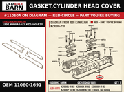 GASKET,CYLINDER HEAD COVER OEM 11060-1691 diagram #11060A from 1991 KAWASAKI KZ1000-P10 | Old Bike Barn