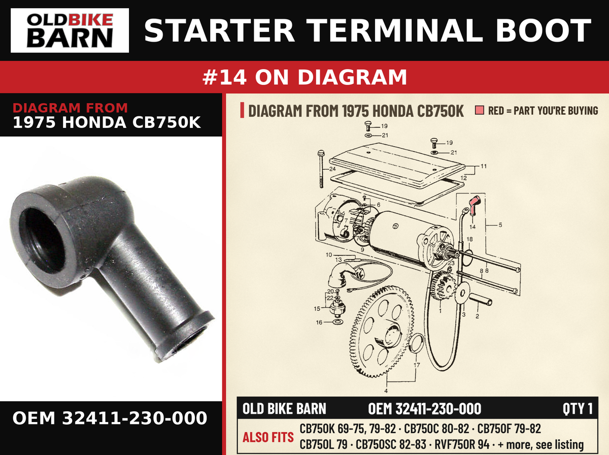 STARTER TERMINAL BOOT OEM 32411-230-000 diagram #14 from 1975 HONDA CB750K | Old Bike Barn