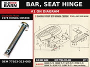 BAR, SEAT HINGE OEM 77103-313-000 diagram #1 from 1978 HONDA CB550K | Old Bike Barn
