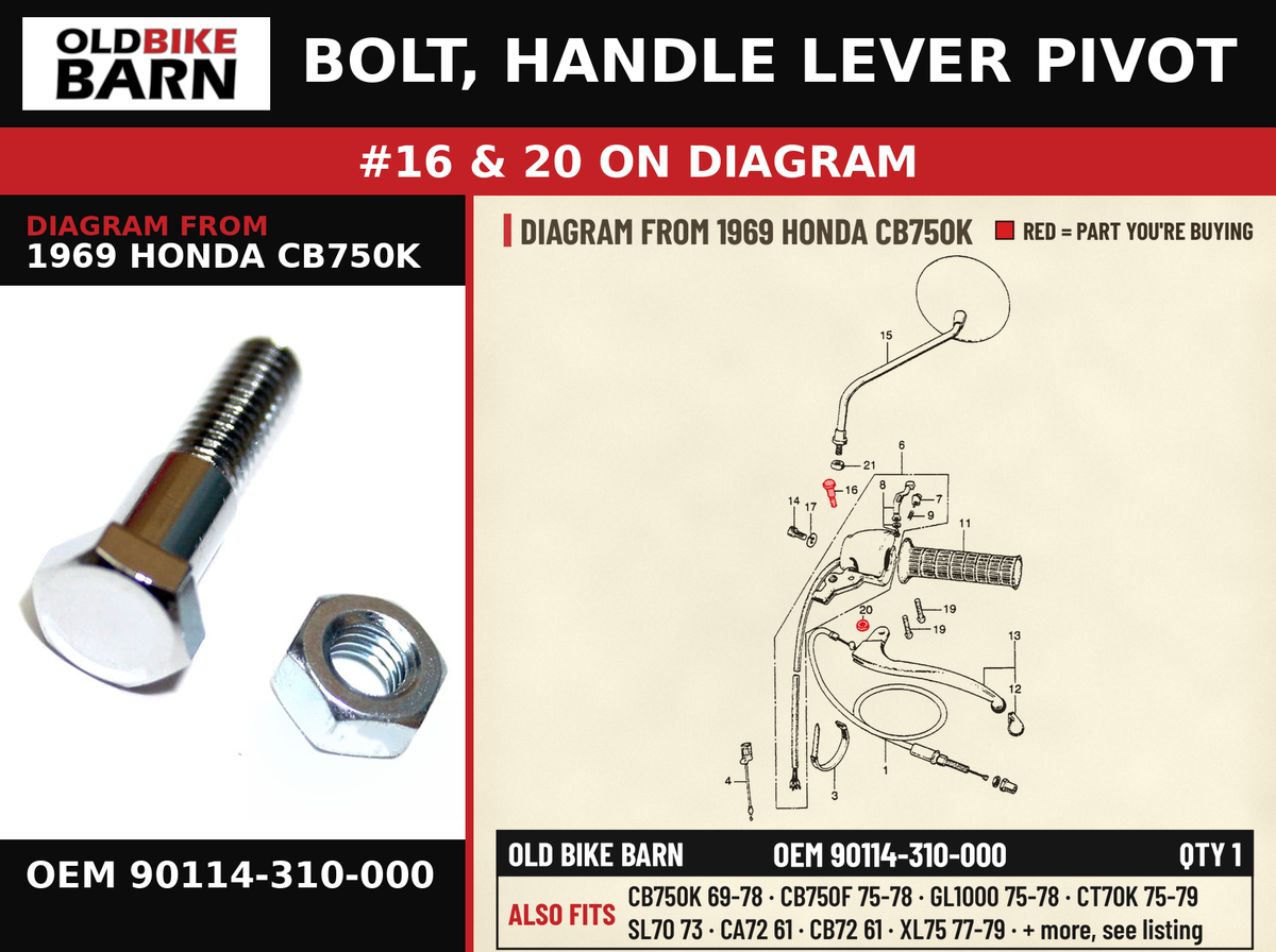 BOLT, HANDLE LEVER PIVOT OEM 90114-310-000 diagram #16 & 20 from 1969 HONDA CB750K | Old Bike Barn