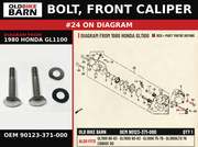 BOLT, FRONT CALIPER OEM 90123-371-000 diagram #24 from 1980 HONDA GL1100 | Old Bike Barn