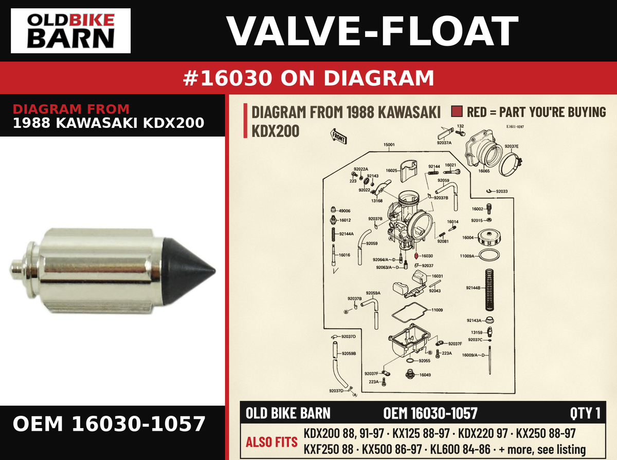 VALVE-FLOAT OEM 16030-1057 diagram #16030 from 1988 KAWASAKI KDX200 | Old Bike Barn
