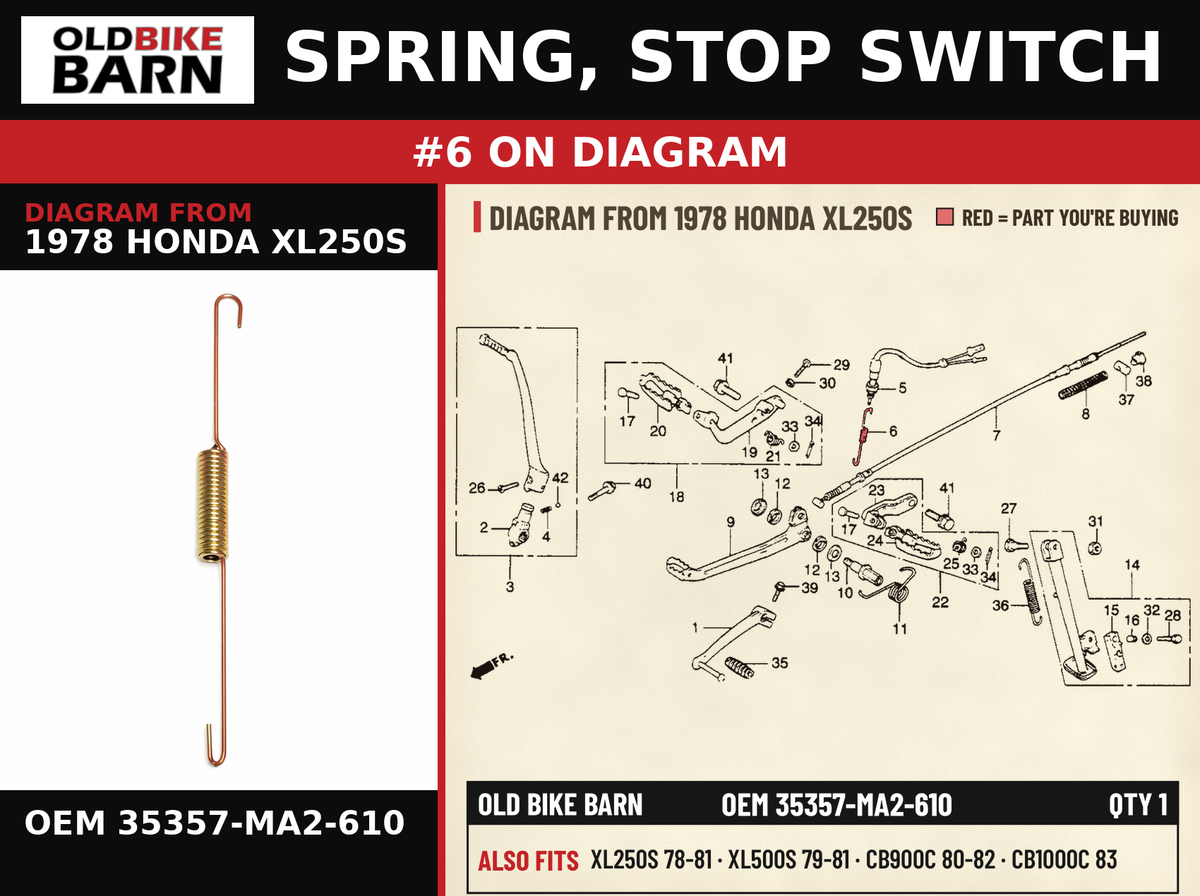 SPRING, STOP SWITCH OEM 35357-MA2-610 diagram #6 from 1978 HONDA XL250S | Old Bike Barn