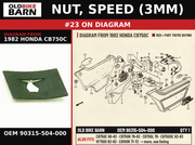 NUT, SPEED (3MM) OEM 90315-504-000 diagram #23 from 1982 HONDA CB750C | Old Bike Barn