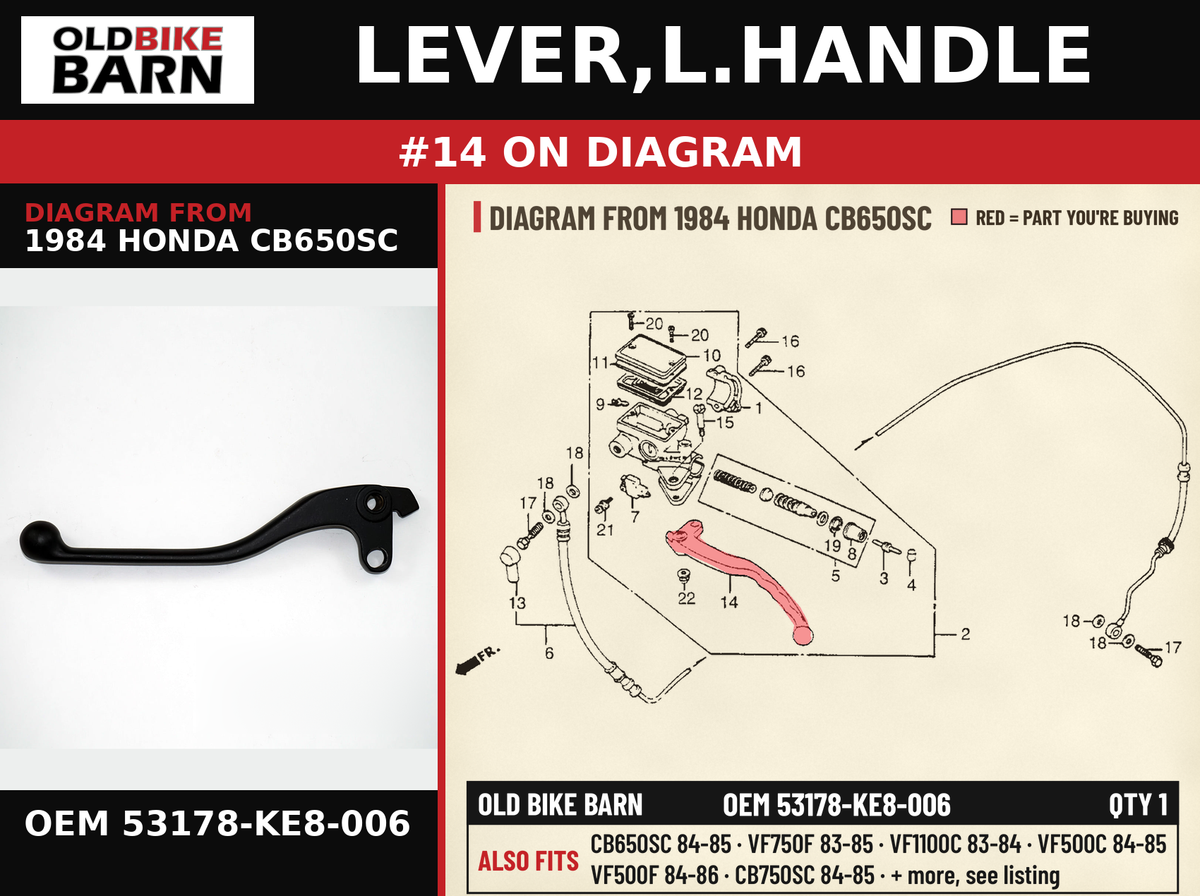 LEVER,L.HANDLE OEM 53178-KE8-006 diagram #14 from 1984 HONDA CB650SC | Old Bike Barn
