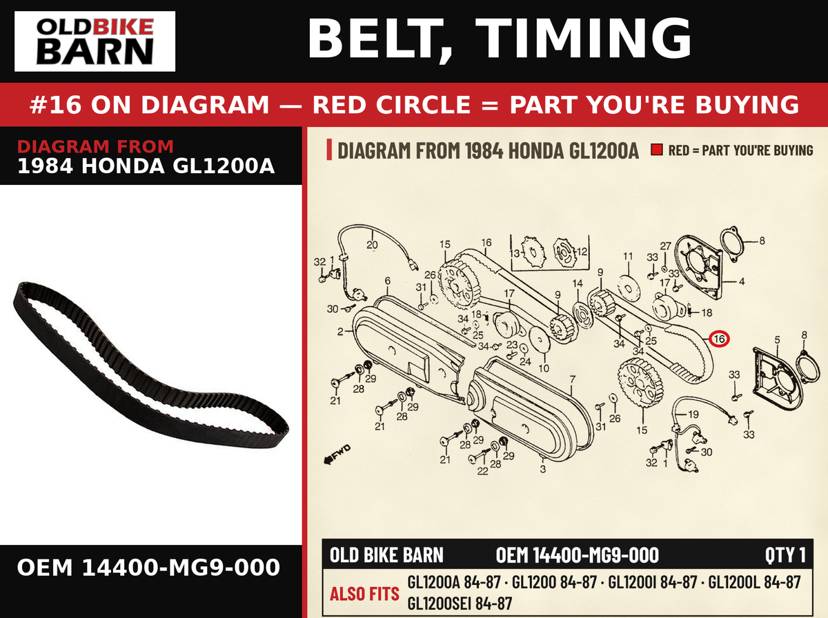 BELT, TIMING OEM 14400-MG9-000 diagram #16 from 1984 HONDA GL1200A | Old Bike Barn