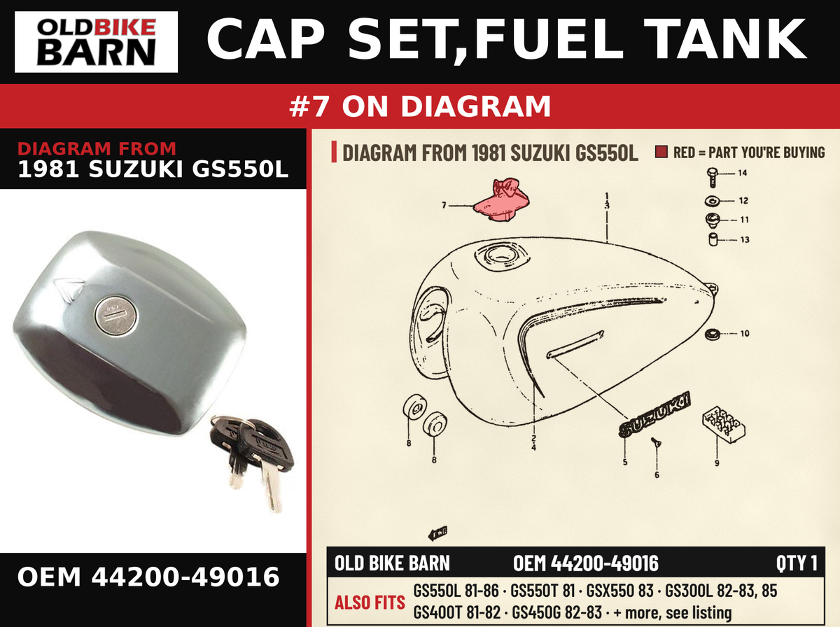 CAP SET,FUEL TANK OEM 44200-49016 diagram #7 from 1981 SUZUKI GS550L | Old Bike Barn