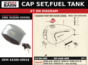 CAP SET,FUEL TANK OEM 44200-49016 diagram #7 from 1981 SUZUKI GS550L | Old Bike Barn