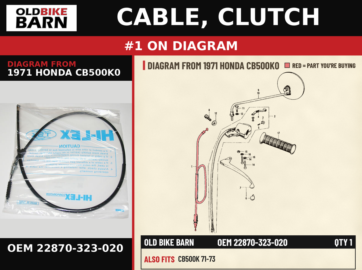 CABLE, CLUTCH OEM 22870-323-020 diagram #1 from 1971 HONDA CB500K0 | Old Bike Barn