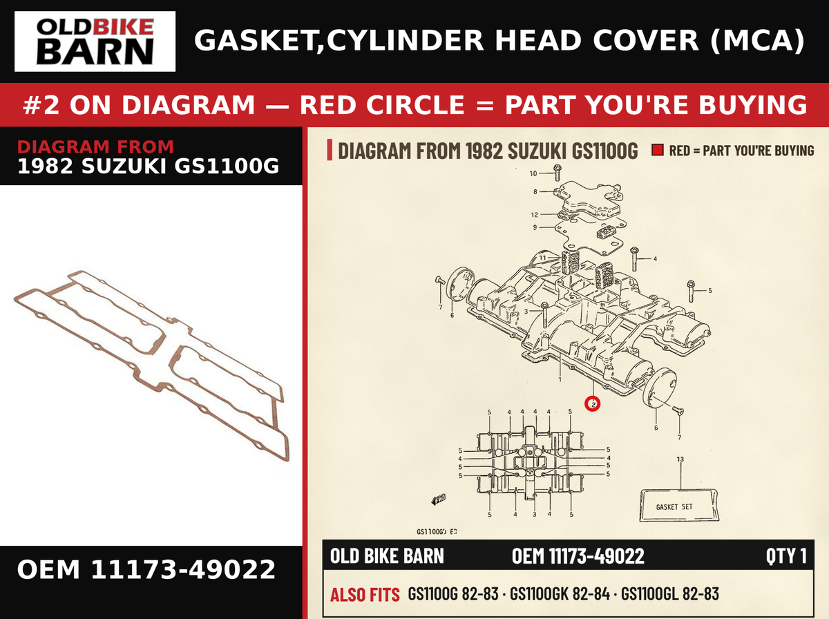 GASKET,CYLINDER HEAD COVER (MCA) OEM 11173-49022 diagram #2 from 1982 SUZUKI GS1100G | Old Bike Barn
