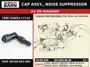 CAP ASSY., NOISE SUPPRESSOR OEM 30700-063-681 diagram #3 from 1986 HONDA CT110 | Old Bike Barn