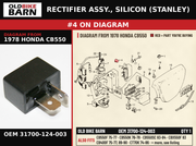 RECTIFIER ASSY., SILICON (STANLEY) OEM 31700-124-003 diagram #4 from 1978 HONDA CB550 | Old Bike Barn