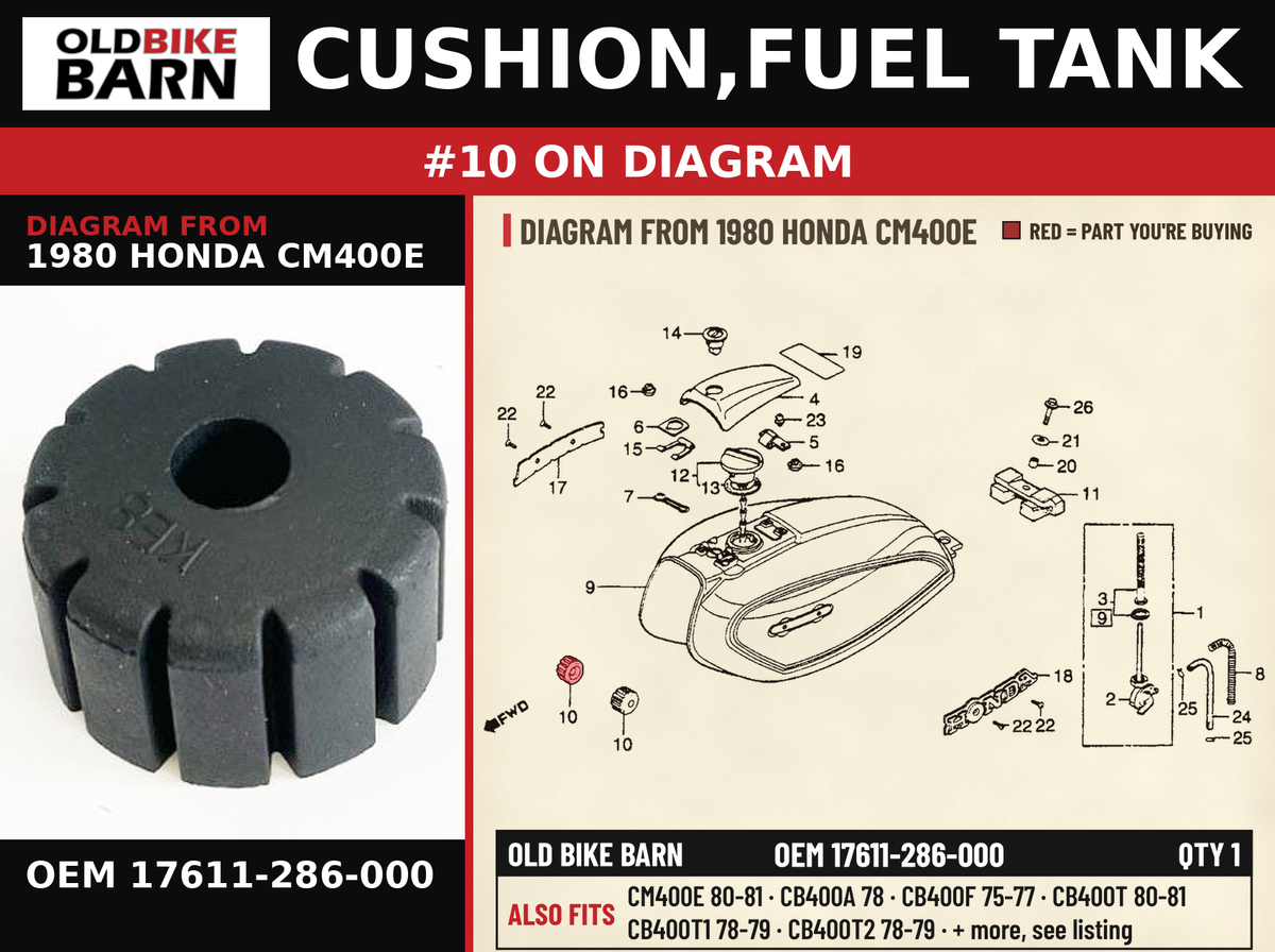 CUSHION,FUEL TANK OEM 17611-286-000 diagram #10 from 1980 HONDA CM400E | Old Bike Barn